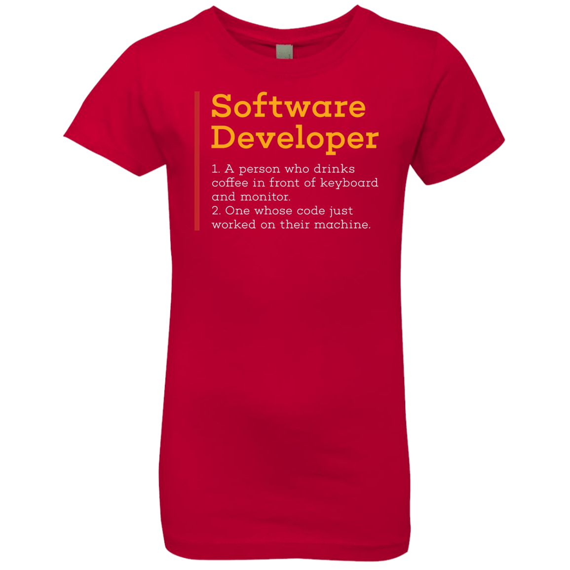 T-Shirts Red / YXS Software Developer Girls Premium T-Shirt