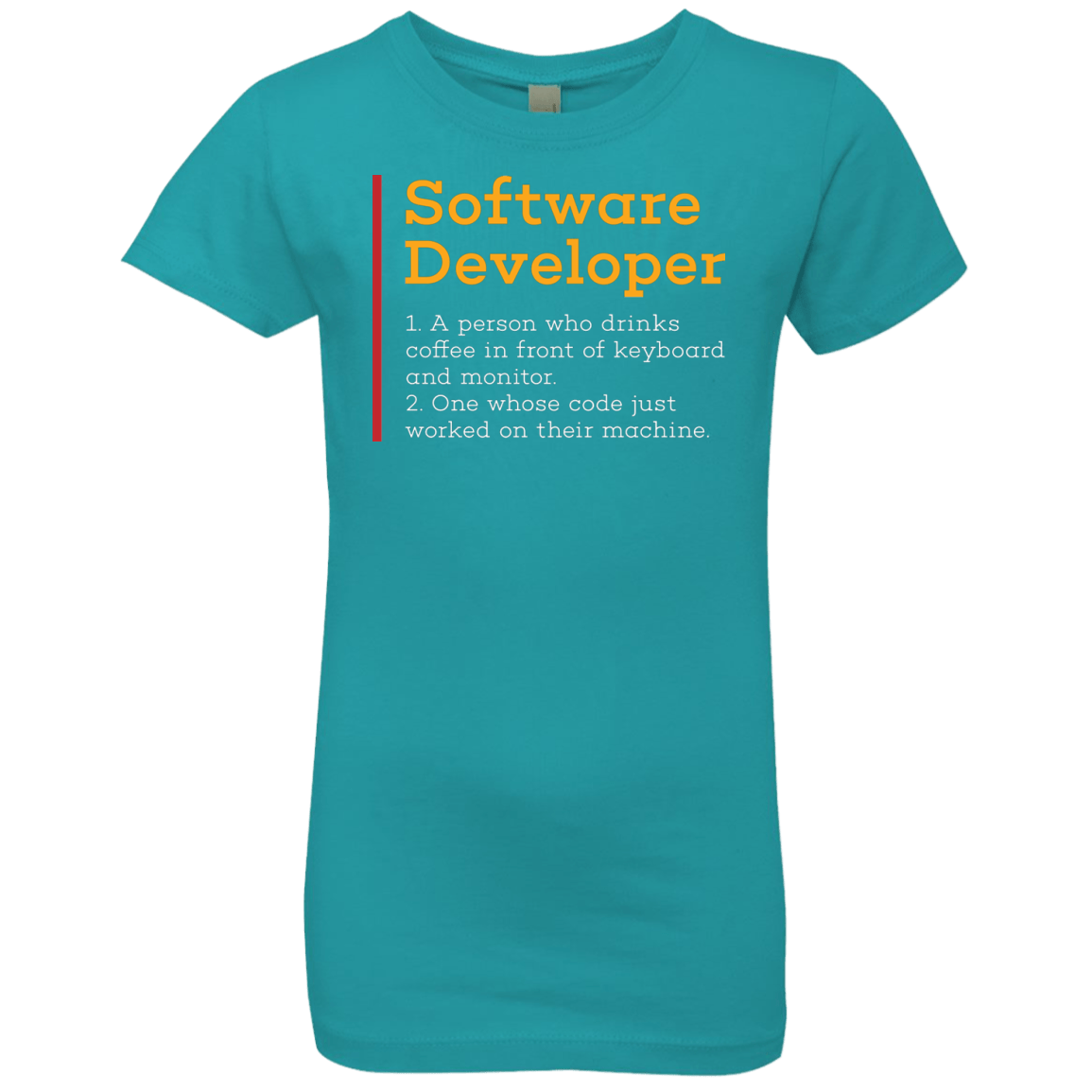 T-Shirts Tahiti Blue / YXS Software Developer Girls Premium T-Shirt