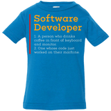 T-Shirts Cobalt / 6 Months Software Developer Infant Premium T-Shirt