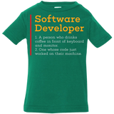 T-Shirts Kelly / 6 Months Software Developer Infant Premium T-Shirt