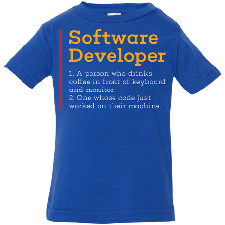 T-Shirts Royal / 6 Months Software Developer Infant Premium T-Shirt