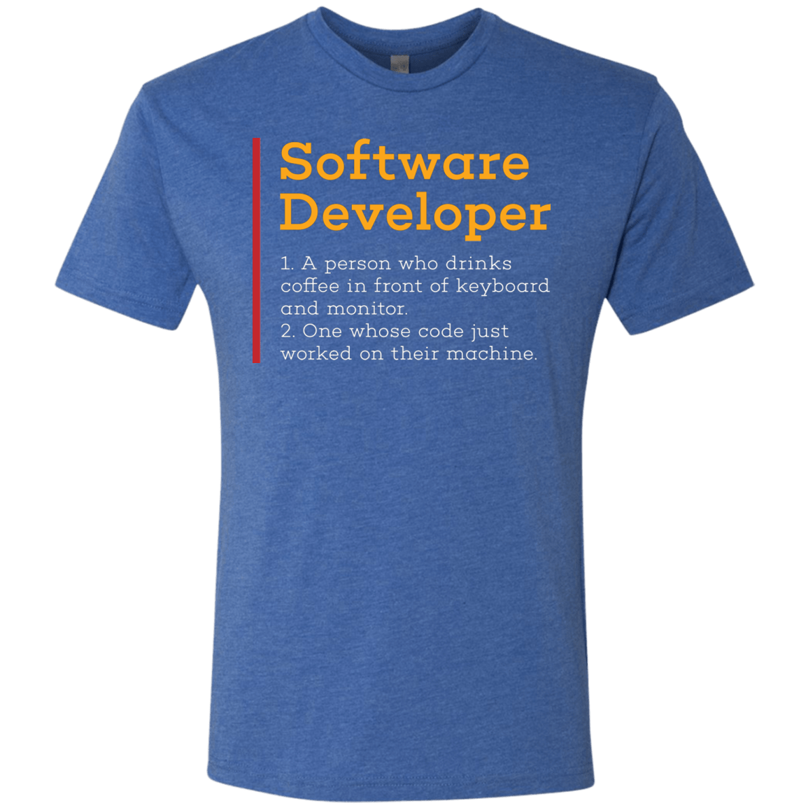 T-Shirts Vintage Royal / Small Software Developer Men's Triblend T-Shirt