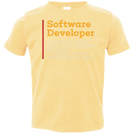 T-Shirts Butter / 2T Software Developer Toddler Premium T-Shirt