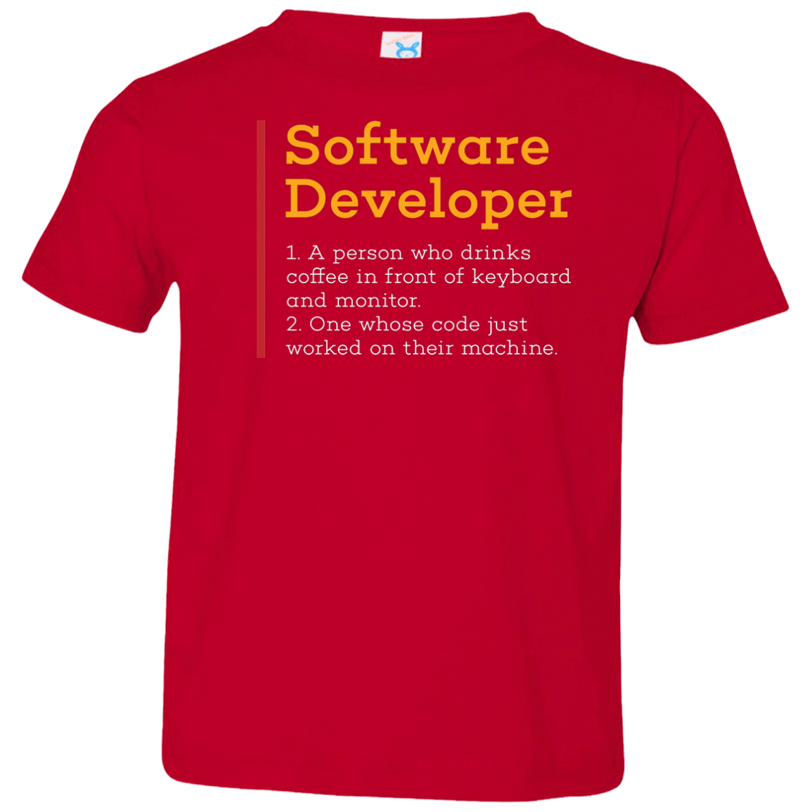 T-Shirts Red / 2T Software Developer Toddler Premium T-Shirt