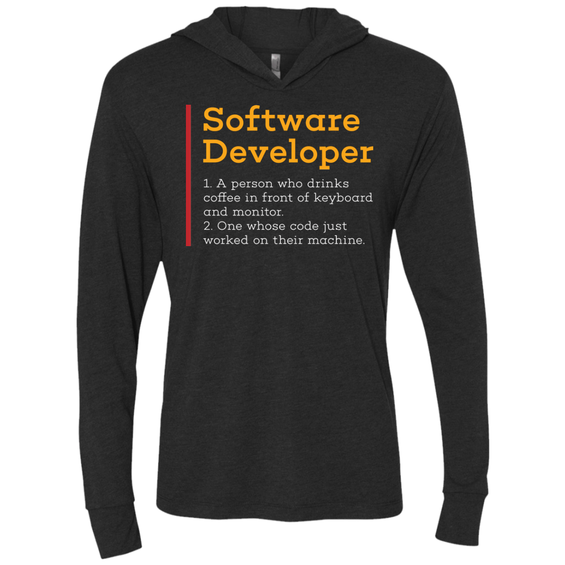 T-Shirts Vintage Black / X-Small Software Developer Triblend Long Sleeve Hoodie Tee