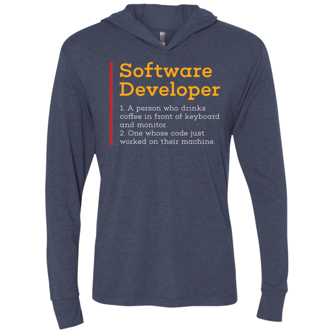 T-Shirts Vintage Navy / X-Small Software Developer Triblend Long Sleeve Hoodie Tee