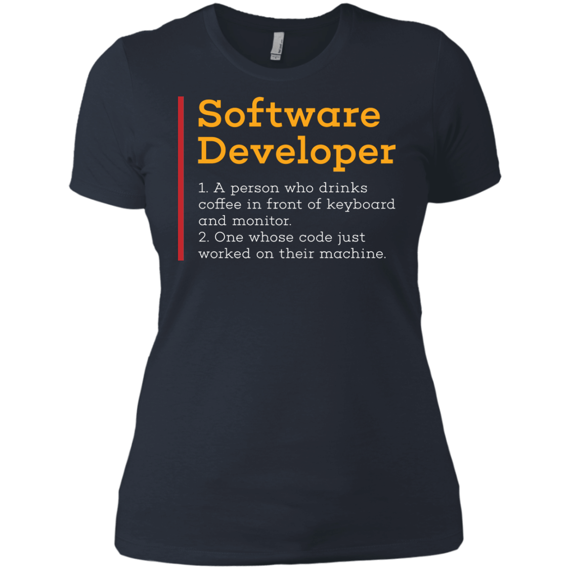 T-Shirts Indigo / X-Small Software Developer Women's Premium T-Shirt