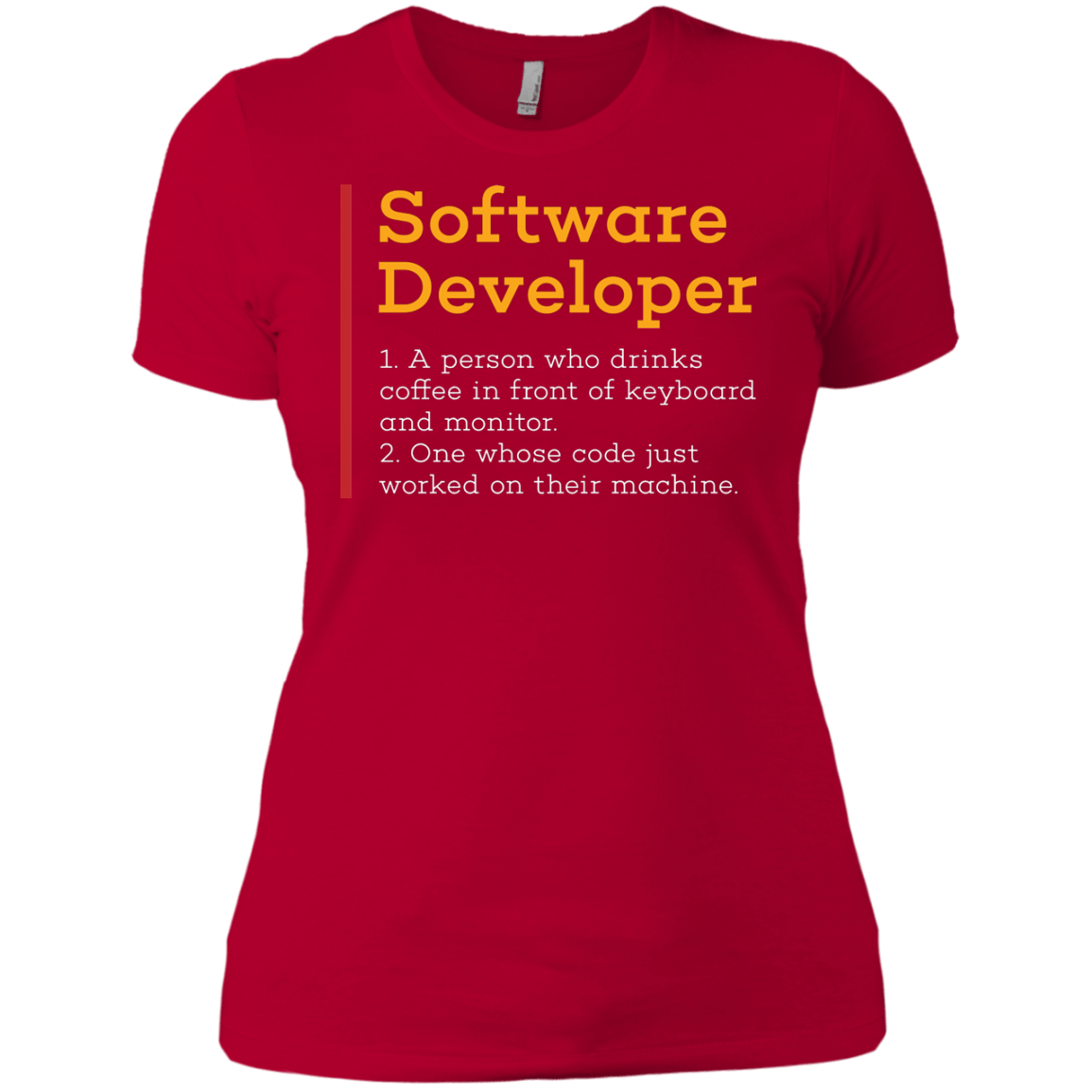 T-Shirts Red / X-Small Software Developer Women's Premium T-Shirt