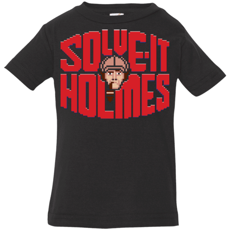 T-Shirts Black / 6 Months Solve It Holmes Infant PremiumT-Shirt