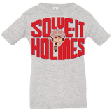 T-Shirts Heather / 6 Months Solve It Holmes Infant PremiumT-Shirt