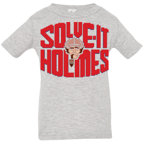 T-Shirts Heather / 6 Months Solve It Holmes Infant PremiumT-Shirt