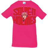 T-Shirts Hot Pink / 6 Months Solve It Holmes Infant PremiumT-Shirt