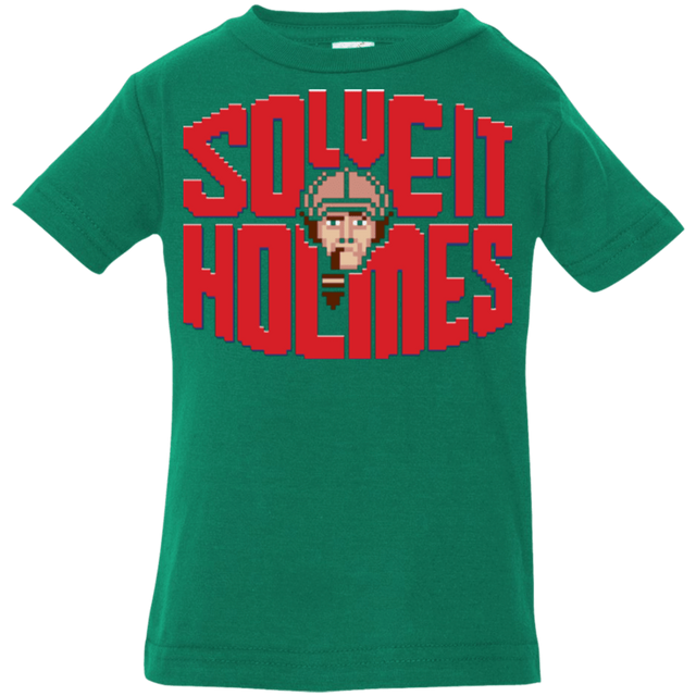 T-Shirts Kelly / 6 Months Solve It Holmes Infant PremiumT-Shirt