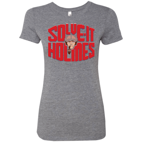 T-Shirts Premium Heather / Small Solve It Holmes Women's Triblend T-Shirt