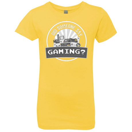 T-Shirts Vibrant Yellow / YXS Someone Say Gaming Girls Premium T-Shirt
