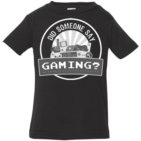 T-Shirts Black / 6 Months Someone Say Gaming Infant Premium T-Shirt