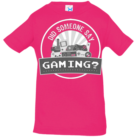 T-Shirts Hot Pink / 6 Months Someone Say Gaming Infant Premium T-Shirt