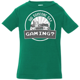 T-Shirts Kelly / 6 Months Someone Say Gaming Infant Premium T-Shirt