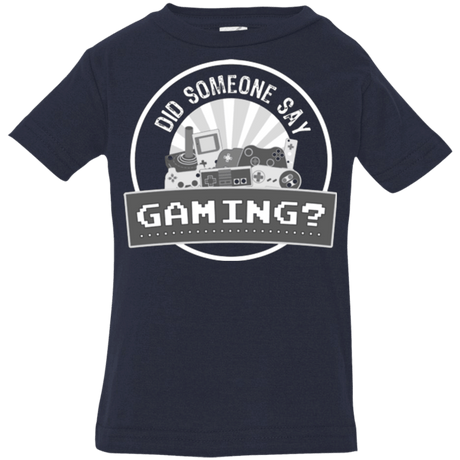 T-Shirts Navy / 6 Months Someone Say Gaming Infant Premium T-Shirt