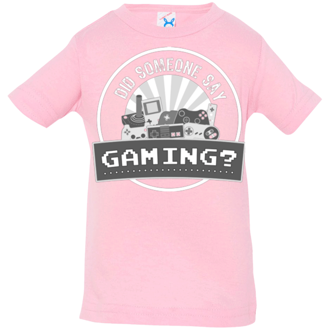 T-Shirts Pink / 6 Months Someone Say Gaming Infant Premium T-Shirt