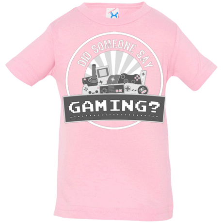 T-Shirts Pink / 6 Months Someone Say Gaming Infant Premium T-Shirt