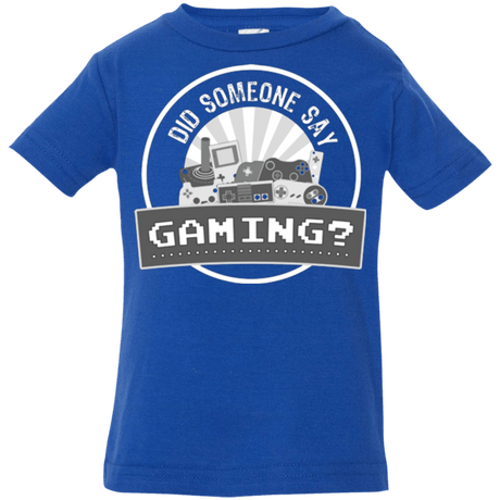 T-Shirts Royal / 6 Months Someone Say Gaming Infant Premium T-Shirt