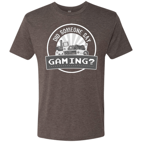 T-Shirts Macchiato / Small Someone Say Gaming Men's Triblend T-Shirt
