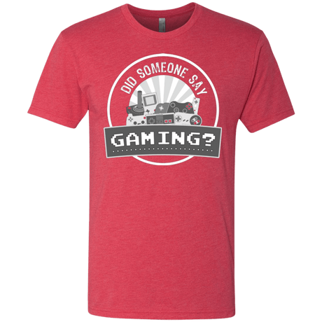 T-Shirts Vintage Red / Small Someone Say Gaming Men's Triblend T-Shirt