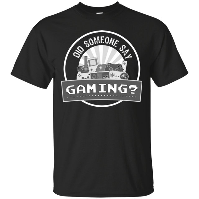 T-Shirts Black / Small Someone Say Gaming T-Shirt