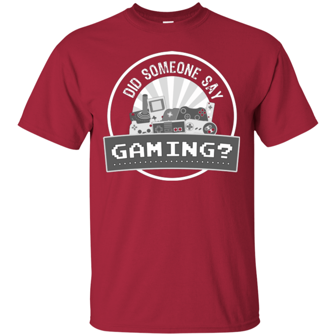 T-Shirts Cardinal / Small Someone Say Gaming T-Shirt