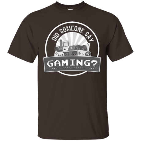 T-Shirts Dark Chocolate / Small Someone Say Gaming T-Shirt