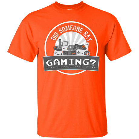 T-Shirts Orange / Small Someone Say Gaming T-Shirt