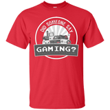 T-Shirts Red / Small Someone Say Gaming T-Shirt