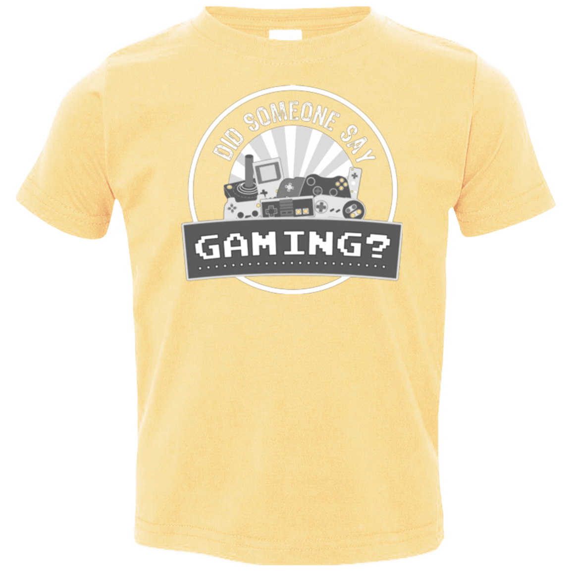 T-Shirts Butter / 2T Someone Say Gaming Toddler Premium T-Shirt