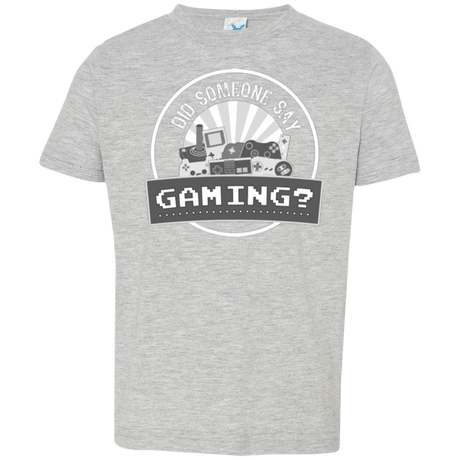T-Shirts Heather / 2T Someone Say Gaming Toddler Premium T-Shirt