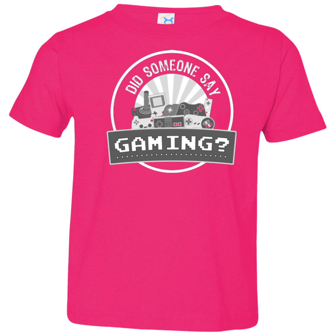 T-Shirts Hot Pink / 2T Someone Say Gaming Toddler Premium T-Shirt