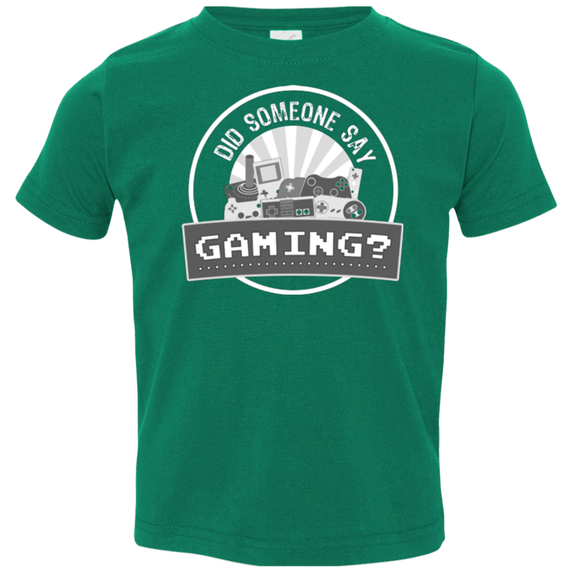 T-Shirts Kelly / 2T Someone Say Gaming Toddler Premium T-Shirt