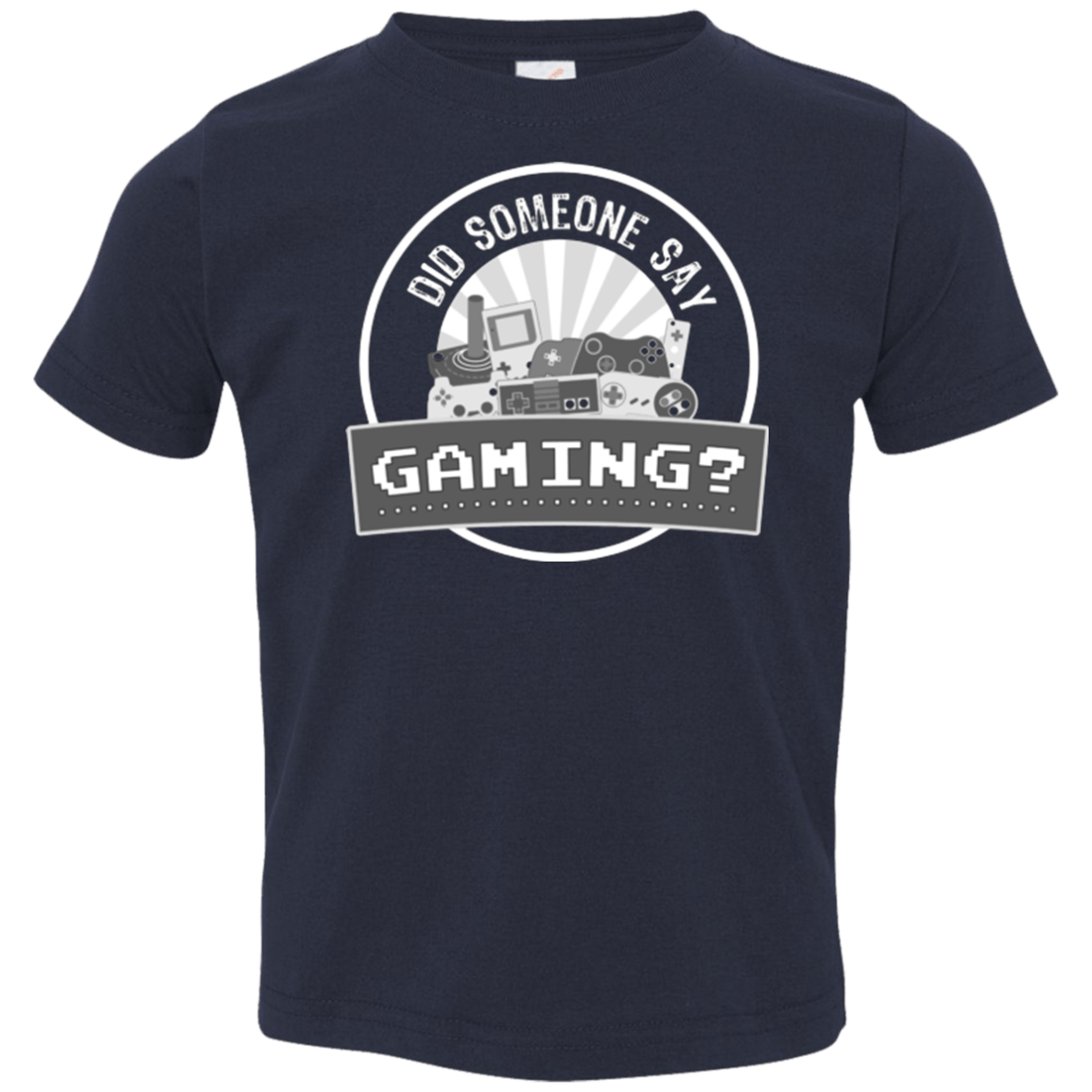 T-Shirts Navy / 2T Someone Say Gaming Toddler Premium T-Shirt