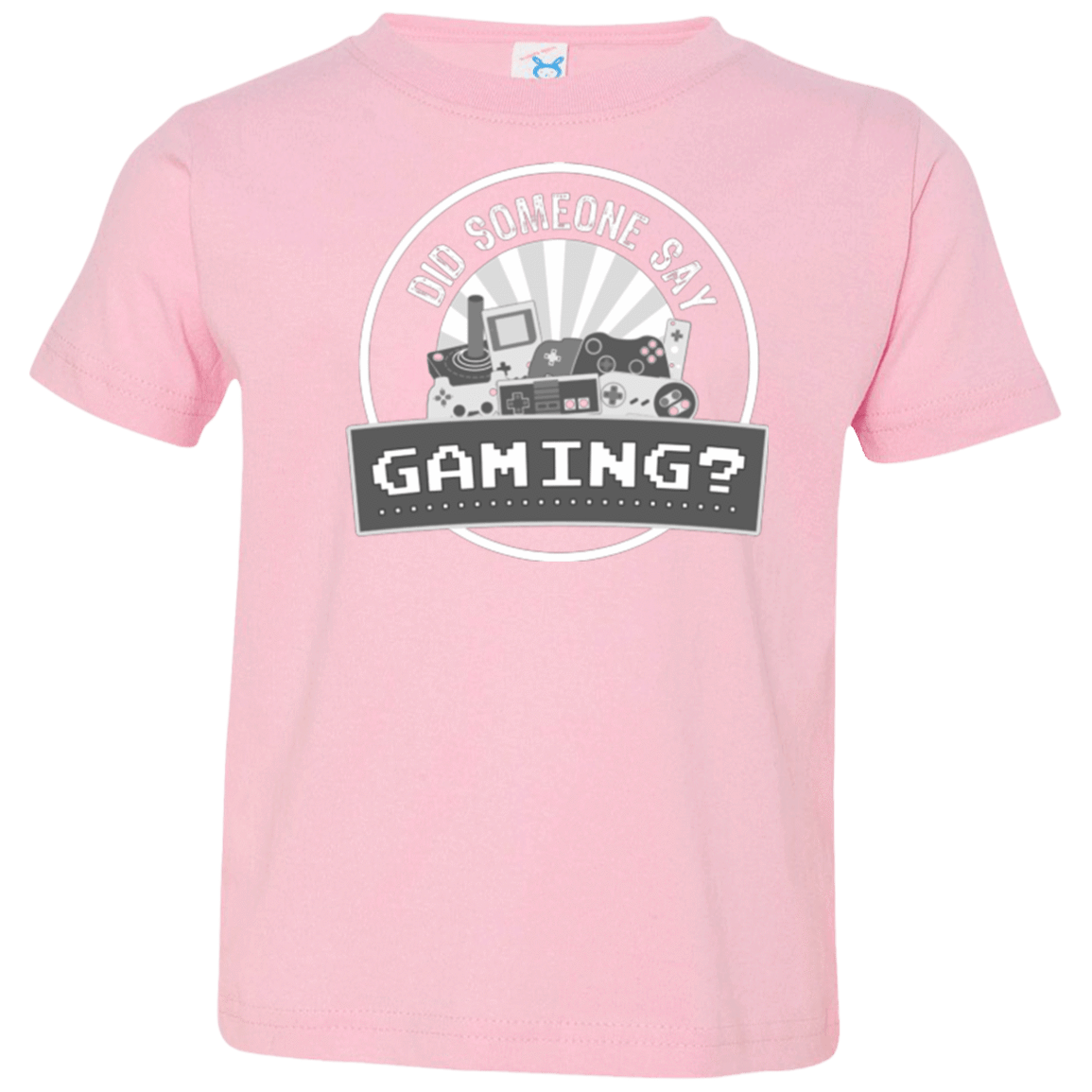 T-Shirts Pink / 2T Someone Say Gaming Toddler Premium T-Shirt