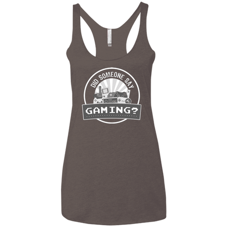 T-Shirts Macchiato / X-Small Someone Say Gaming Women's Triblend Racerback Tank