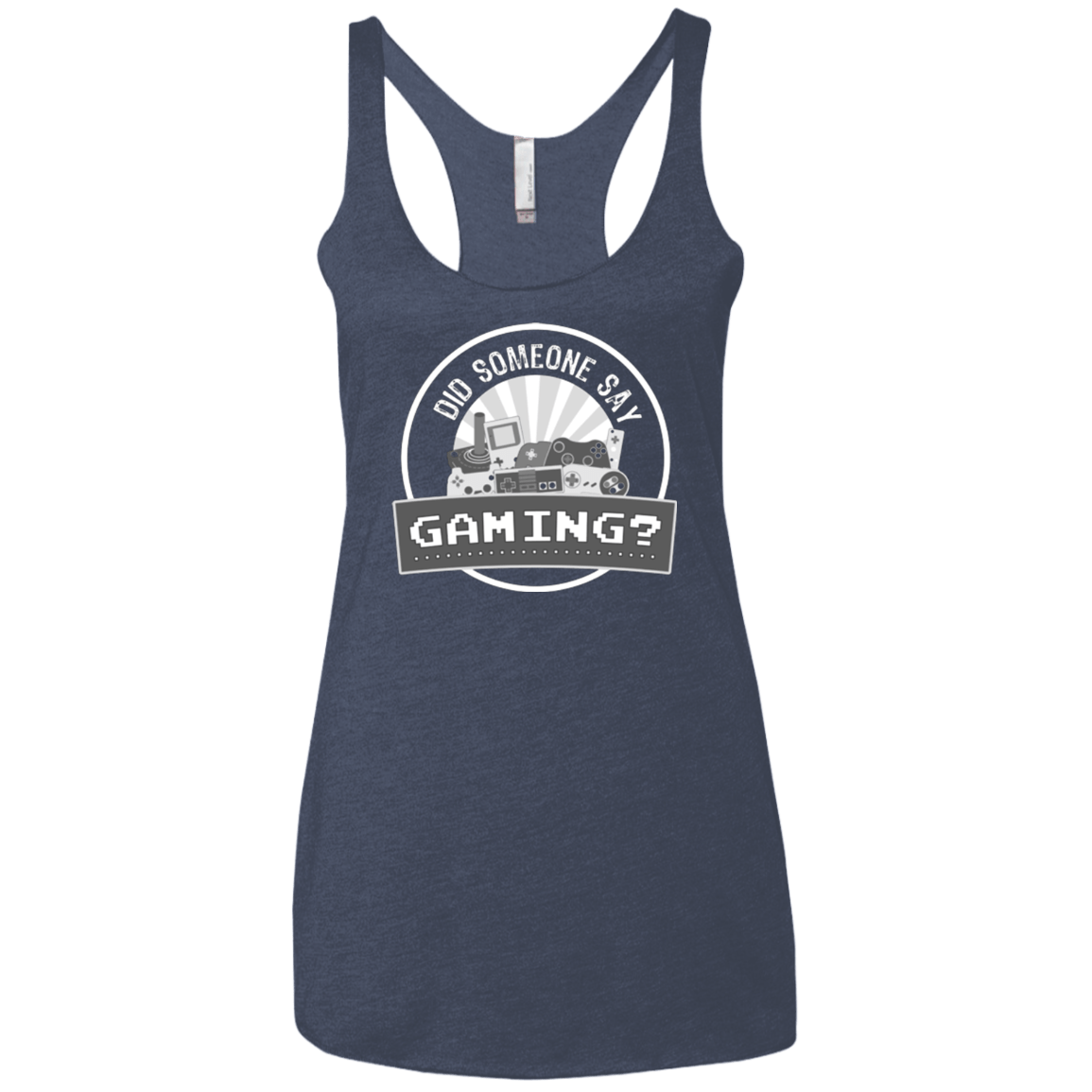 T-Shirts Vintage Navy / X-Small Someone Say Gaming Women's Triblend Racerback Tank