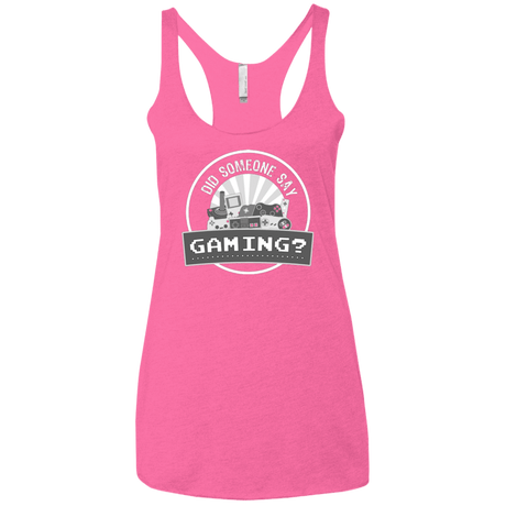 T-Shirts Vintage Pink / X-Small Someone Say Gaming Women's Triblend Racerback Tank