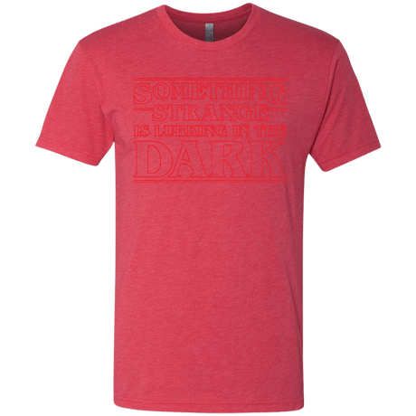 T-Shirts Vintage Red / Small Something Strange Men's Triblend T-Shirt