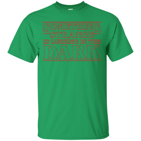 T-Shirts Irish Green / Small Something Strange T-Shirt