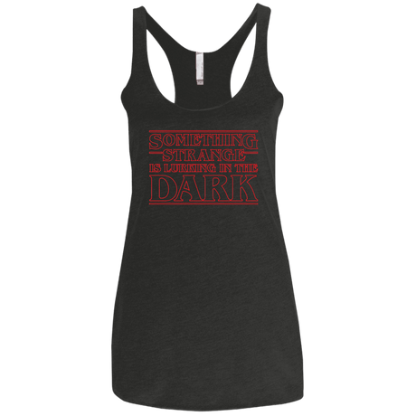 T-Shirts Vintage Black / X-Small Something Strange Women's Triblend Racerback Tank