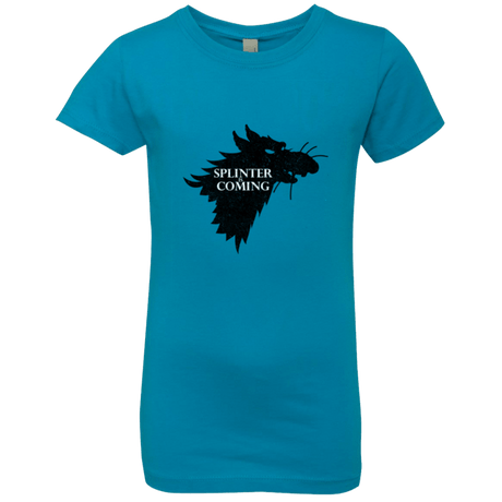 T-Shirts Turquoise / YXS Splinter is Coming Girls Premium T-Shirt
