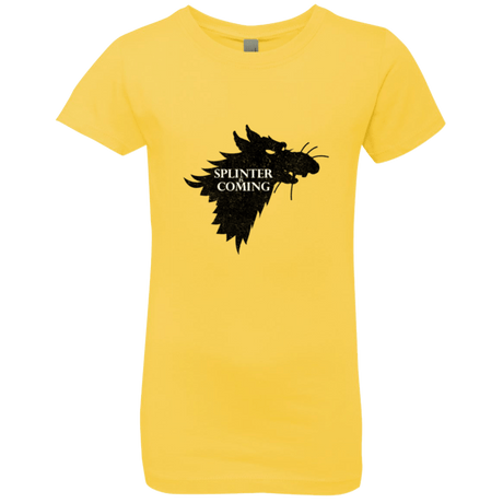 T-Shirts Vibrant Yellow / YXS Splinter is Coming Girls Premium T-Shirt