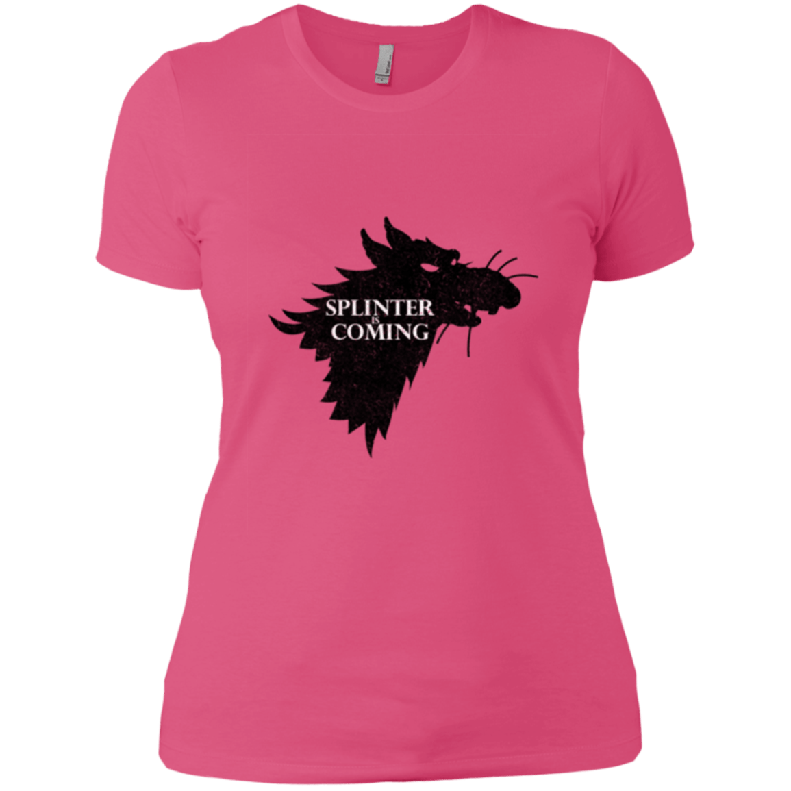 T-Shirts Hot Pink / X-Small Splinter is Coming Women's Premium T-Shirt