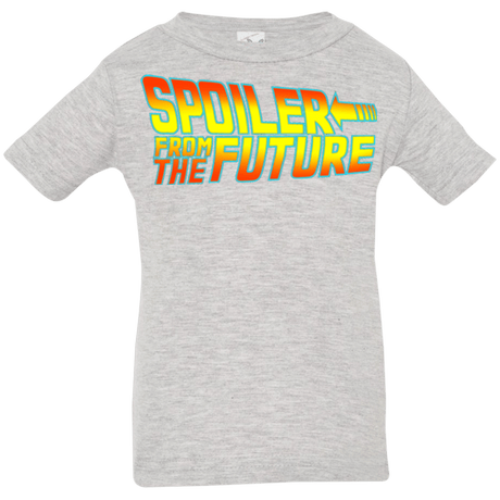 T-Shirts Heather / 6 Months Spoiler from the future Infant PremiumT-Shirt