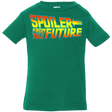 T-Shirts Kelly / 6 Months Spoiler from the future Infant PremiumT-Shirt